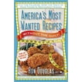 thumbnail image 2 of America's Most Wanted Recipes Series: America's Most Wanted Recipes Without the Guilt : Cut the Calories, Keep the Taste of Your Favorite Restaurant Dishes (Paperback), 2 of 2