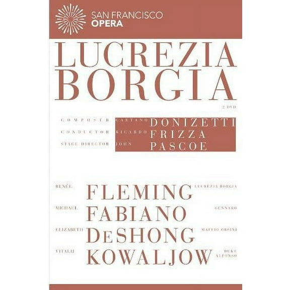 Lucrezia Borgia (San Francisco Opera) (DVD), Euroarts, Special Interests