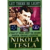 Let There Be Light: Nikola Tesla (DVD)