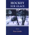 thumbnail image 1 of Pre-Owned Hockey Sur Glace: Stories (Hardcover) 1558215050 9781558215054, 1 of 1