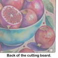 thumbnail image 5 of Carolines Treasures DAC1860LCB 15 x 12 in. Colorful Pomegranates Glass Cutting Board - Large, 5 of 5
