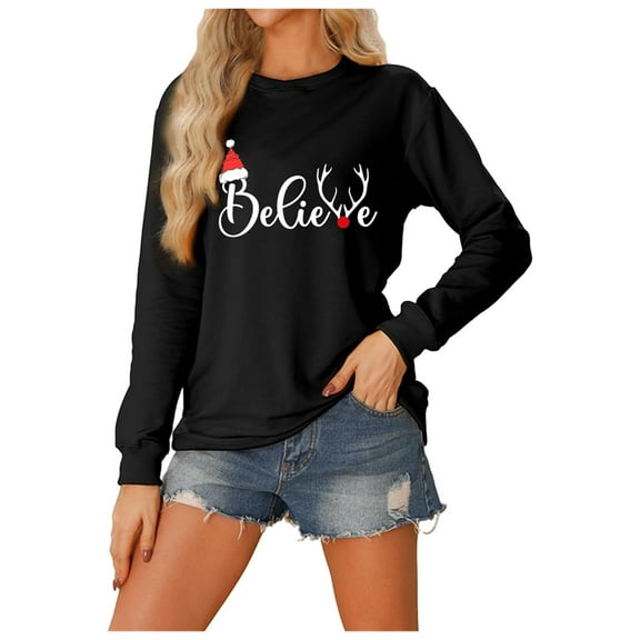 Christmas Believe Sweatshirts for Women 2025 Long Sleeve Crewneck Holiday Graphic Sweatshirt Pullover Tops