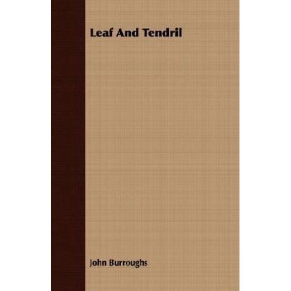Leaf and Tendril (Paperback)