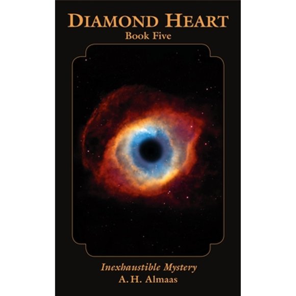 Pre-Owned Diamond Heart: Inexhaustible Mystery (Paperback 9781590309063) by A H Almaas