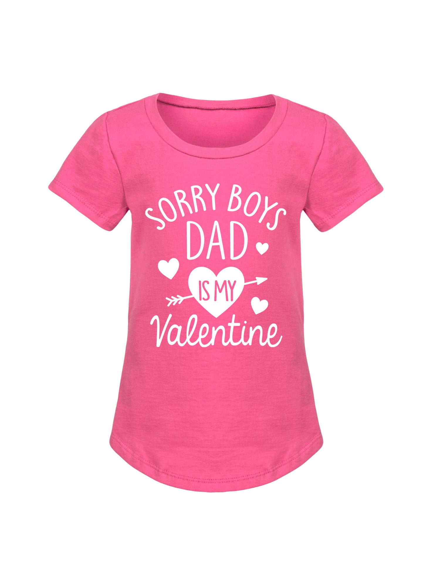 sorry boys my daddy is my valentine