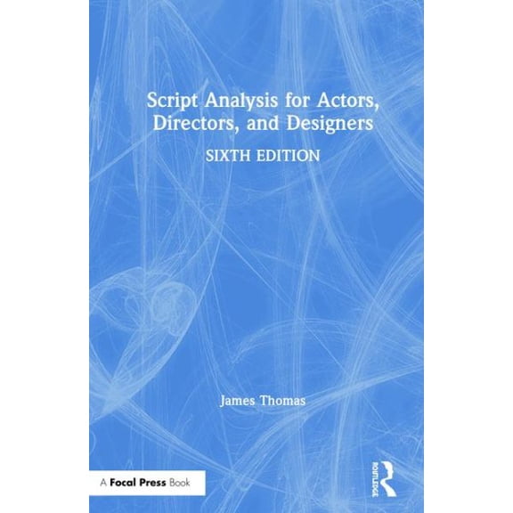 Pre-Owned Script Analysis for Actors, Directors, and Designers (Hardcover)