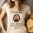 thumbnail image 4 of Funny Jesus Meme T-Shirt | Don’t Flood the World Again Graphic Tee, Heliconia, Size XL, 4 of 6