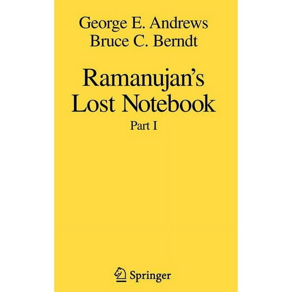 Ramanujan's Lost Notebook: Part I, (Hardcover)