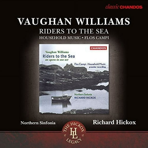 Vaughan Williams / Dukes / the Sinfonia Chorus - Riders to the Sea - Household Music - Flos Campi - Music & Performance - CD