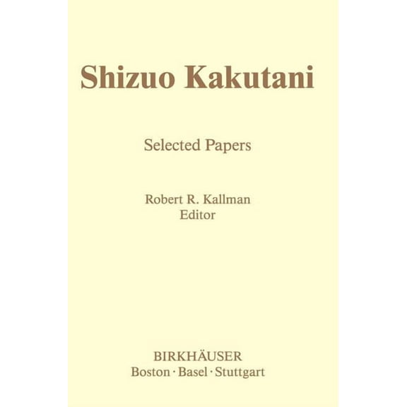 Contemporary Mathematicians Shizuo Kakutani: Selected Papers, (Hardcover)