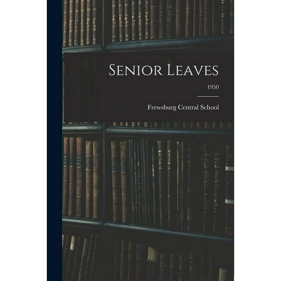 Senior Leaves; 1950, (Paperback)