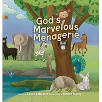 God's Marvelous Menagerie, (Hardcover)