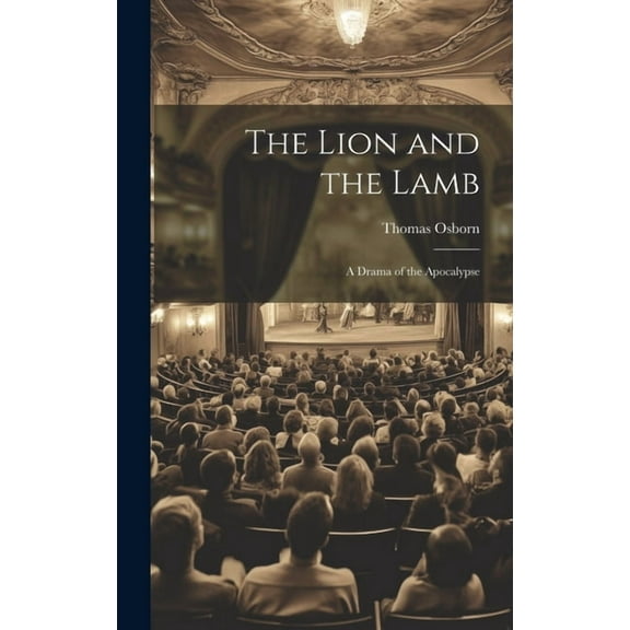 The Lion and the Lamb (Hardcover)
