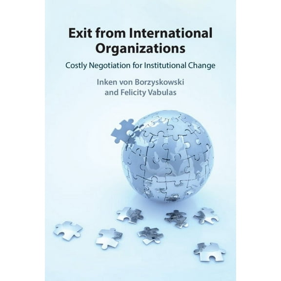 Exit from International Organizations, (Hardcover)