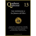 thumbnail image 1 of Quehacer Editorial 13 Ediciones del Ermitaño 9786078312733, 1 of 2