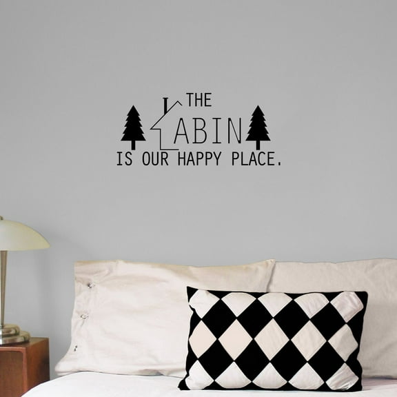 The Cabin Is Our Happy Place Quote Cabin Scenery Camp Camping Vacation Quotes Wall Decal Sticker Vinyl Art Mural for Girls / Boys Campers Home Room Walls Bedroom House Decor Decoration (35x40 inch)