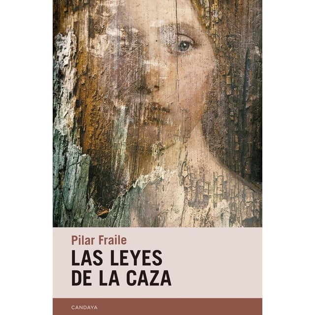 Las leyes de la caza, de Fraile Amador, Candaya, Blanda