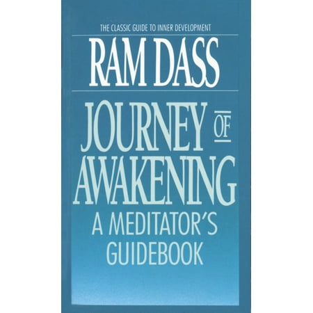 Journey of Awakening: A Meditator's Guidebook (Paperback)