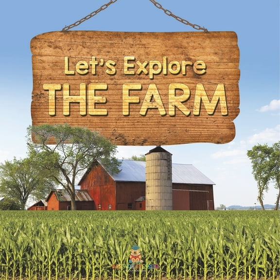 Let's Explore the Farm, (Paperback)