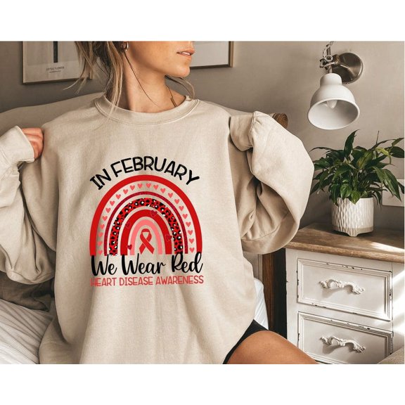 In February We Wear Red Heart Disease Awareness Sweatshirt HG