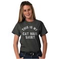 thumbnail image 5 of This is My Cat Hair Shirt Pet Humor Men's Graphic T Shirt Tees Brisco Brands X, 5 of 6