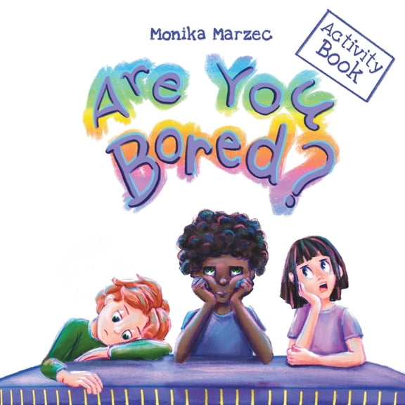 Are You Bored? Activity Book, (Paperback)