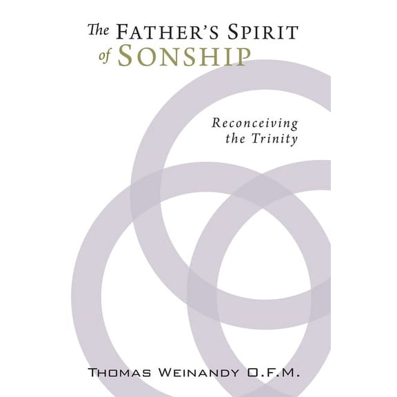 The Father's Spirit of Sonship, (Paperback)