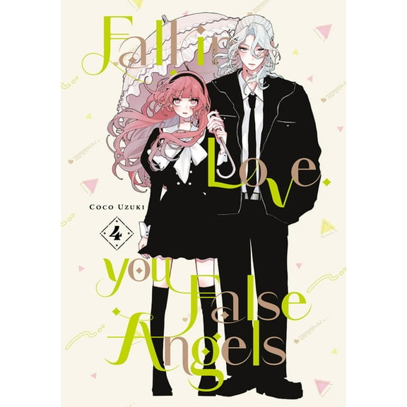 Fall in Love, You False Angels Fall in Love, You False Angels 4, (Paperback)