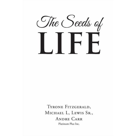 The Seeds of Life, (Paperback)