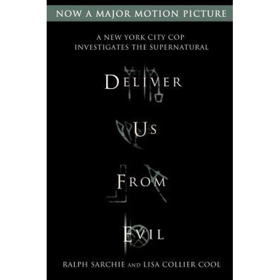 Pre-Owned Deliver Us from Evil: A New York City Cop Investigates the Supernatural (Paperback) 1250059496 9781250059499