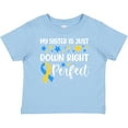 thumbnail image 3 of Inktastic My Sister is Just Down Right Perfect Down Syndrome Awareness Ribbon Boys or Girls Baby T-Shirt, 3 of 5