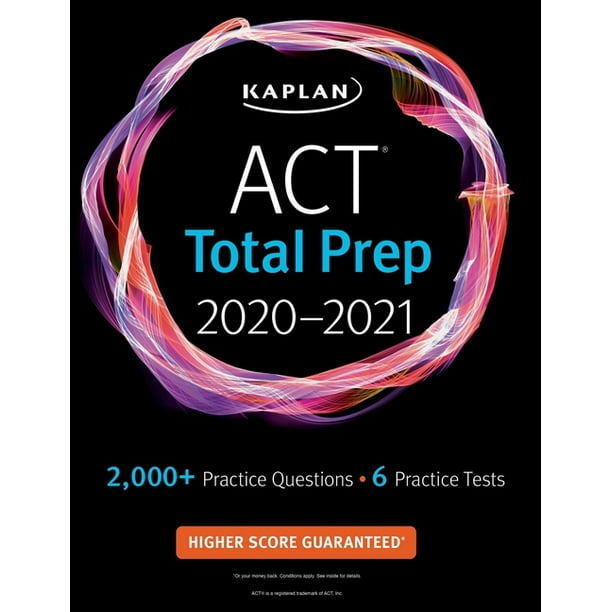 Kaplan Test Prep ACT Total Prep 20202021 6 Practice Tests + Proven