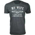 thumbnail image 1 of Men My Wife Says I Only Have 2 Flaws T-Shirt, 1 of 2