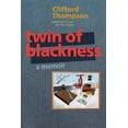 thumbnail image 1 of Pre-Owned Twin of Blackness (Paperback) 1938769104 9781938769108, 1 of 2