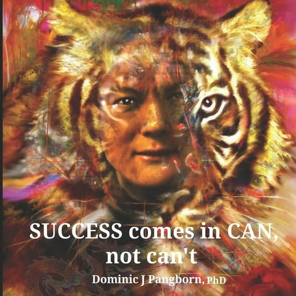 SUCCESS comes in CAN, not can't (Paperback)