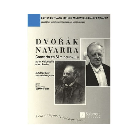 - Editions Salabert Antonín Dvorak - Concerto in B minor (Cello and Piano) String Series Softcover with CD