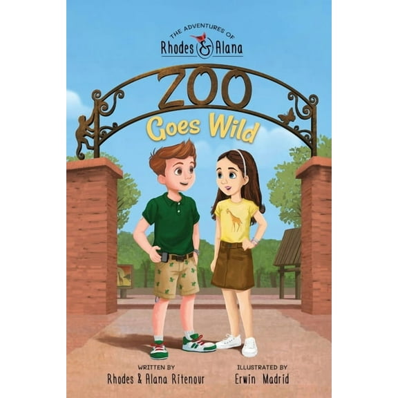 The Adventures of Rhodes and Alana The Adventures of Rhodes and Alana: Zoo Goes Wild, Book 3, (Paperback)