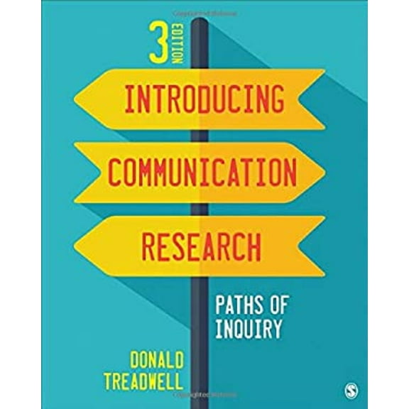 Pre-Owned Introducing Communication Research: Paths of Inquiry (Paperback) 1483379418 9781483379418