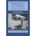 thumbnail image 2 of New Approaches to African History Democracy in Africa: Successes, Failures, and the Struggle for Political Reform, Book 9, (Paperback), 2 of 3