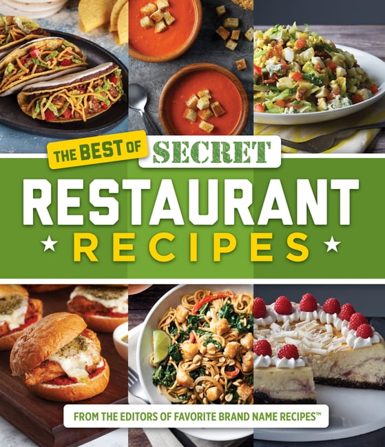 The Best of Secret Restaurant Recipes Paperback 