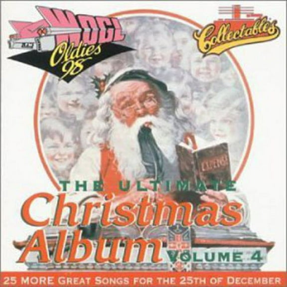 Various Artists - Ultimate Christmas Album Vol.4: WOGL 98.1 Philadelphia - Music & Performance - CD