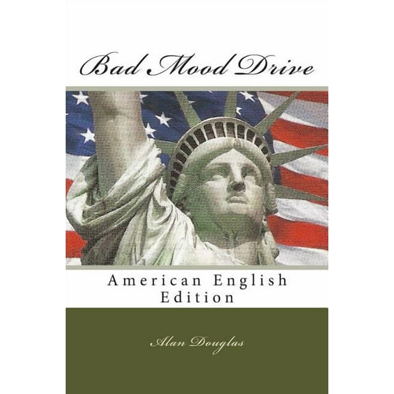 Bad Mood Drive : American English Edition (Paperback)