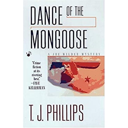 Pre-Owned Dance of the Mongoose (Paperback) by T J Phillips