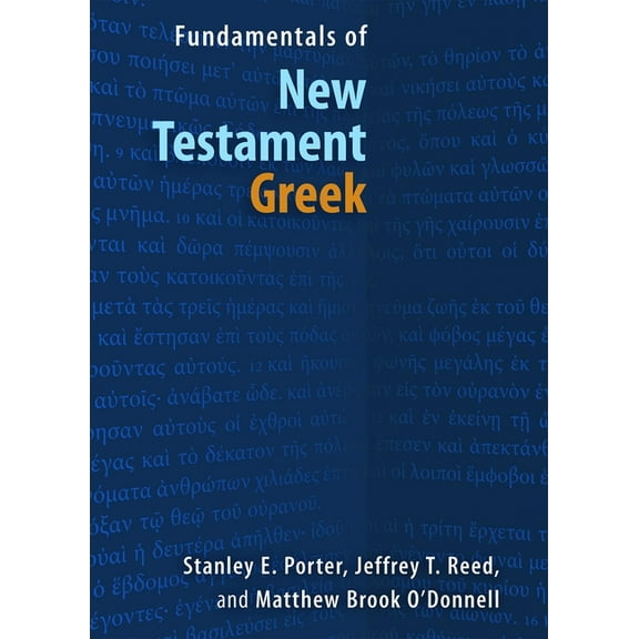 Fundamentals of New Testament Greek, (Paperback)