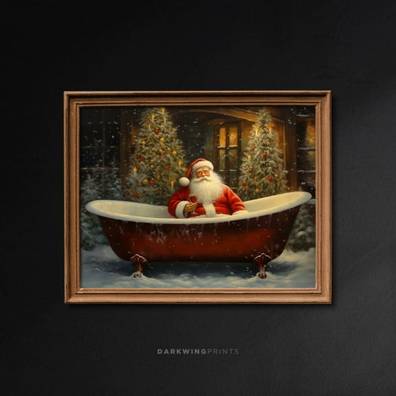 Santa Enjoying The Bathtub, Santa Bathroom Print, Winter Tree Wall Art, Dark Academia, Winter Decor, Seasonal, G453 Home Decor #1854, 8x12 UNFRAMED