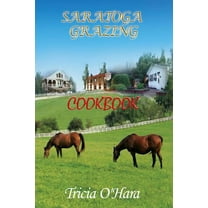 Saratoga Grazing (Paperback)