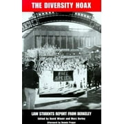 The Diversity Hoax: Law Students Report from Berkeley, Used [Paperback]