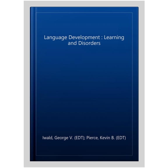 Pre-Owned Language Development : Learning and Disorders