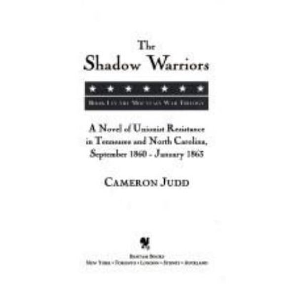 Pre-Owned The Shadow Warriors (Mountain War Trilogy) (Paperback) 0553576984 9780553576986