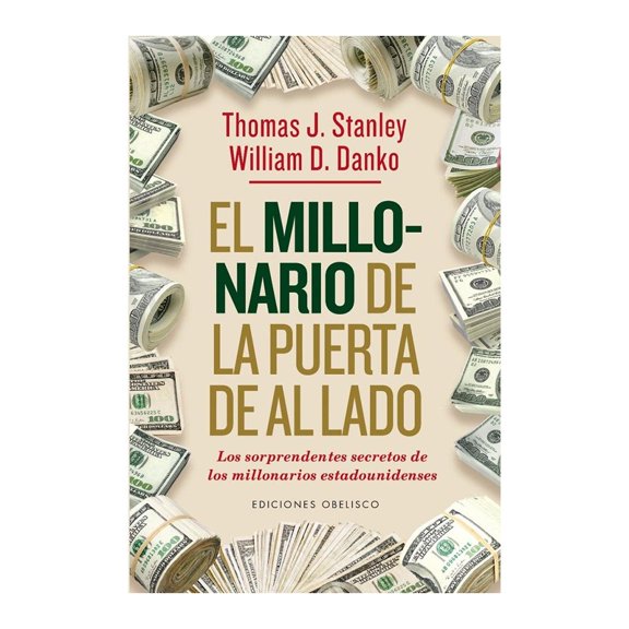 El Millonario de la Puerta de al Lado